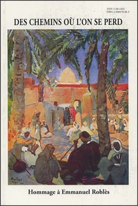 Des chemins où l'on se perd