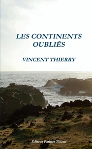 Les continents oublies