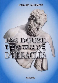 LES DOUZE tpawau§ D'HERACLES