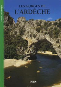 Les gorges de l'Ardèche