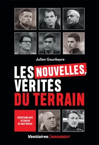 Les nouvelles vérités du terrain