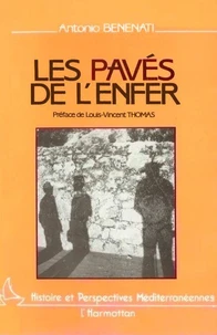 Les pavés de l'enfer : le Mezzogiorno italien, Italie et questions méridionale