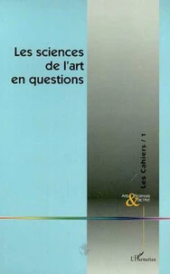 Les sciences de l'art en questions