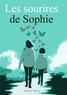 Valérie Fabris - Les sourires de Sophie.