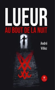 Lueur au bout de la nuit