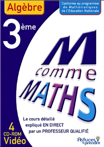 Nicole Beltzung et Olivier Malinaud - Maths Algèbre 3e - CD-ROM.