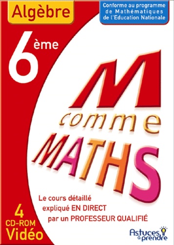 Nicole Beltzung et Olivier Malinaud - Maths Algèbre 6e - CD-ROM.