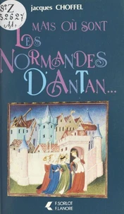 Mais où sont les normandes