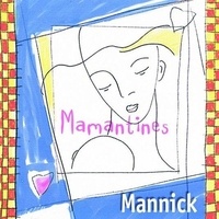  Mannick - Mamantines.