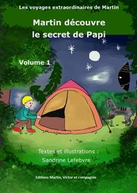 Martin découvre le secret de Papi