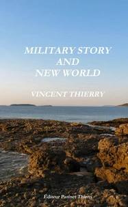 Military story and new world