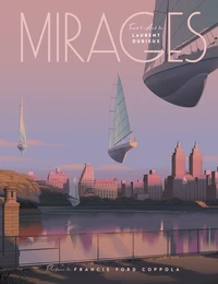 Mirages, tout l'art de Laurent Durieux, réédition