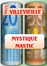 Mystique mastic