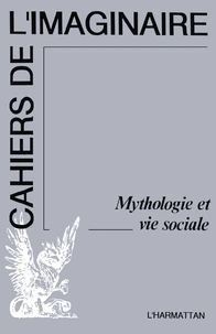 Mythologie et vie sociale (n° 5-6)