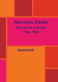 Gérard David - Nouveau destin.