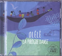 Olélé la pirogue danse