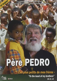 Père Pedro  - Ces plus petits de mes frères - DVD