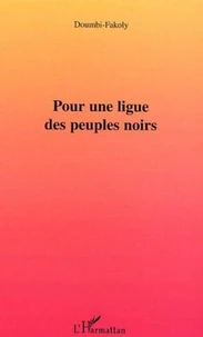 Pour une ligue des peuples noirs