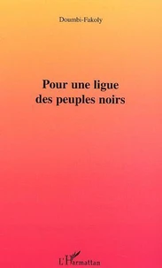 Pour une ligue des peuples noirs