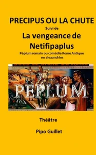 Precipus ou la chute