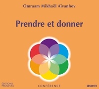 Aivanhov o. Mikhael - Prendre et donner.