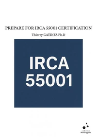Prepare for irca 55001 certification