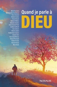 Quand je parle a dieu