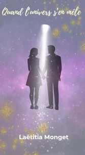 Quand l'univers s'en mêle
