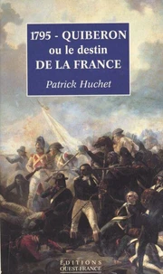 Quiberon ou le destin de la france(1795)
