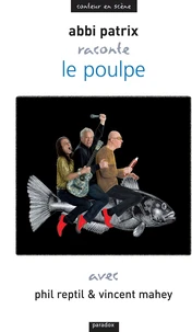 Raconte le poulpe