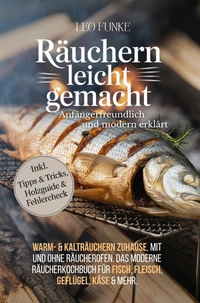 Räuchern - leicht gemacht