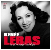 Renee Lebas - Renee lebas la chanteuse irrealiste.