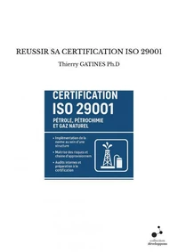 Reussir sa certification iso 29001