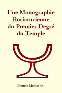 Rose-Croix 1er Degré du Temple