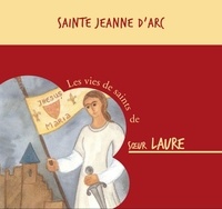 Laure Soeur - Sainte Jeanne d’Arc – CD.