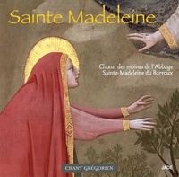 Des moines de l'abbaye sainte- Choeur - Sainte Madeleine - CD - Chant Grégorien.