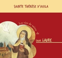 Laure Soeur - Sainte Thérèse d’Avila – CD.