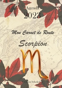 Joan Pruvost - Scorpion - Mon Carnet de Route 2023.