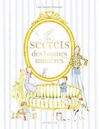 Secrets des bonnes manières à la française