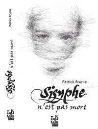 Patrick Brunie - Sisyphe n'est Pas Mort.