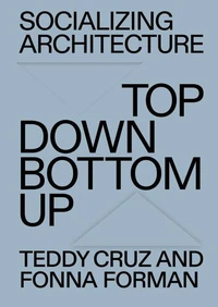 Socializing Architecture /anglais