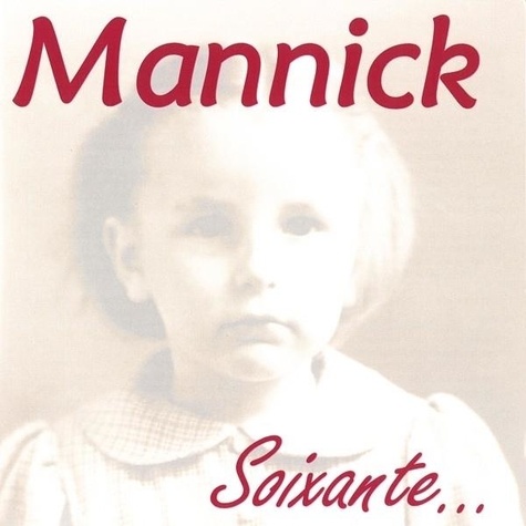  Mannick - Soixante.