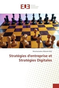 Mouhamadou mbacké Ndir - Stratégies d'entreprise et Stratégies Digitales.