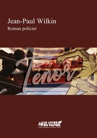 Jean-paul Wilkin - Ténor.
