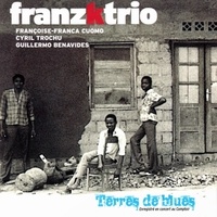  Franzktrio - Terres de blues.