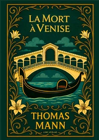 Thomas Mann: La Mort à Venise