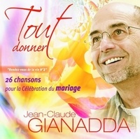 Jean-Claude Gianadda - Tout donner.