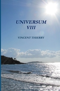 Vincent Thierry - Universum viii.