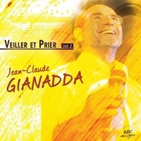 Jean-Claude Gianadda - Veiller et Prier Vol. 2.