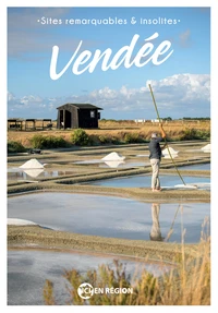 Vendée - Sites remarquables et insolites